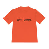 Ride Better Logo Moisture Absorbing Tee