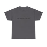 Are Bonito fish big?  Heavy Cotton Tee