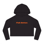 Fish Better Crop Hoodie