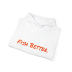 Fish Better. Heavy Blend™ Hooded Sweatshirt