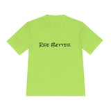 Ride Better Logo Moisture Absorbing Tee