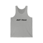 Just Pulls Tank Top